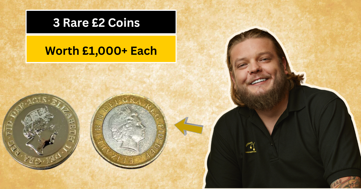 3 Rare £2 Coins You Should Look For Right Now – Worth £1,000+ Each