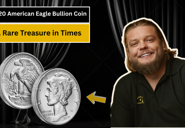 2020 American Eagle Bullion Coin with Reed Edge – A Rare Treasure in Times of Economic Uncertainty